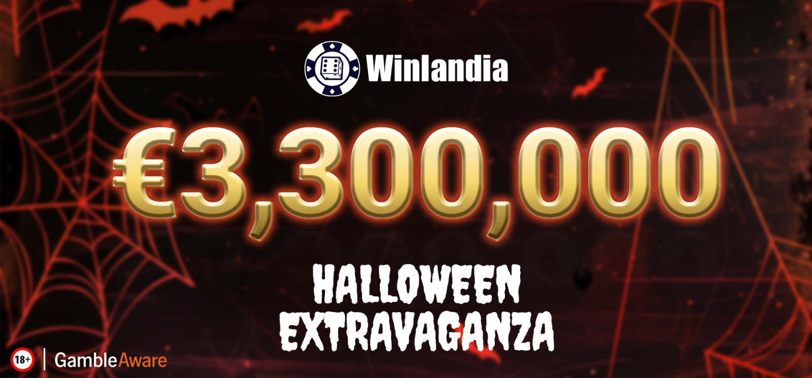 €3,300,000 Halloween Extravaganza €3,300,000 Halloween Extravaganza